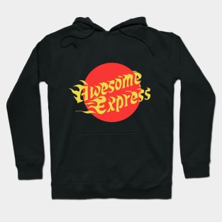 Awesome Express Hoodie